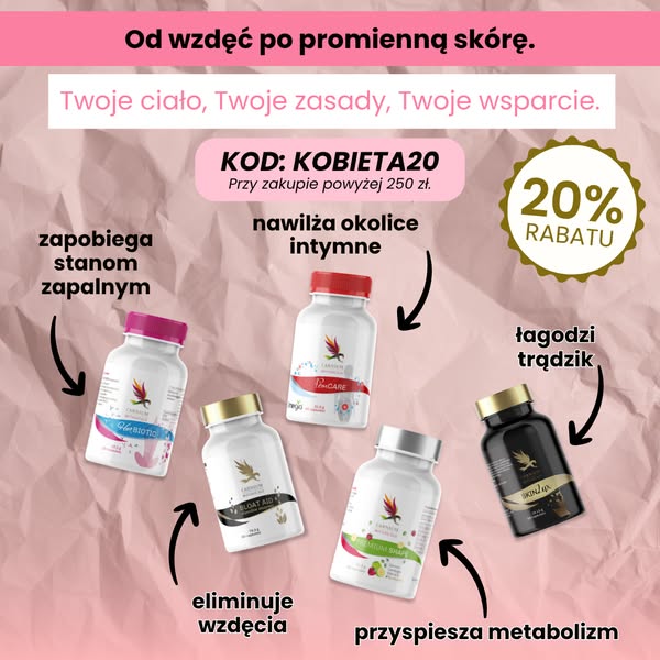 Kod KOBIETA20 przy zakupie powyżej 250 zł.
