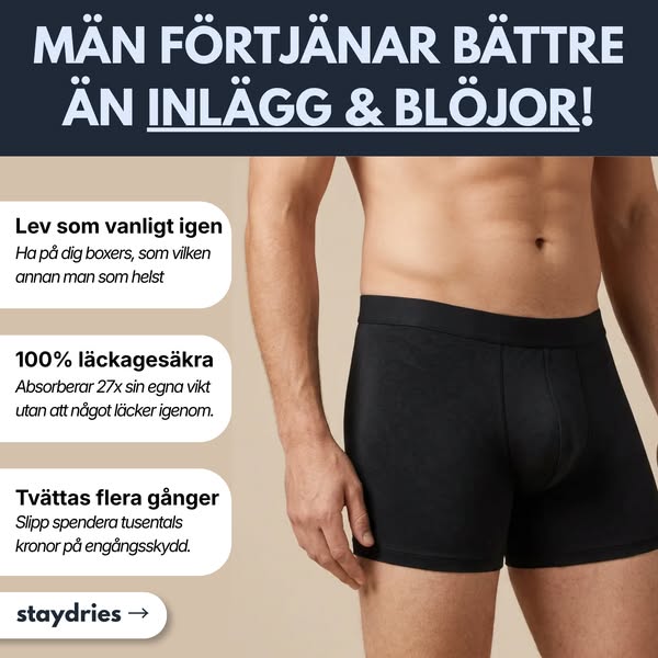 "Staydries förändrade mitt liv"