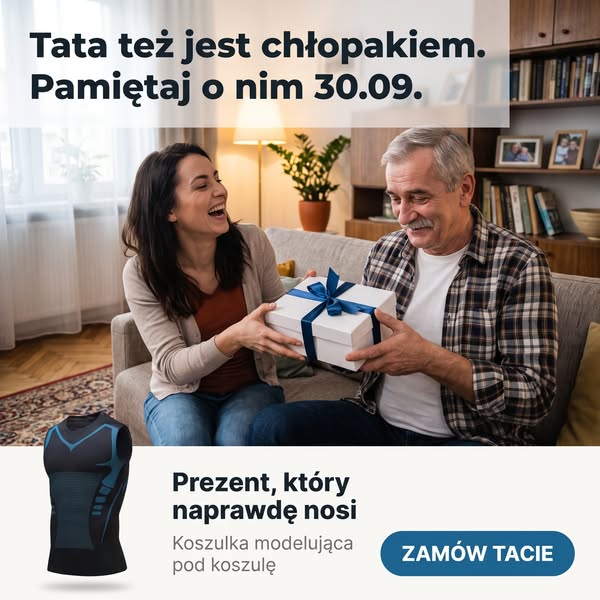 Dla chłopaka w każdym wieku