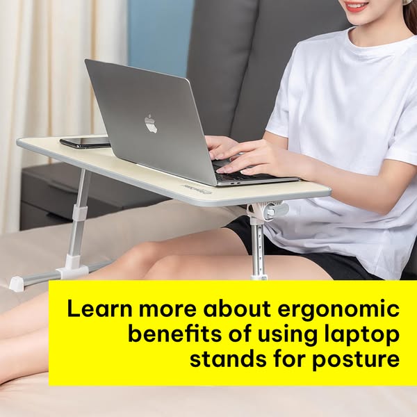 Learn more about ergonomic benefits of using laptop stands for posture