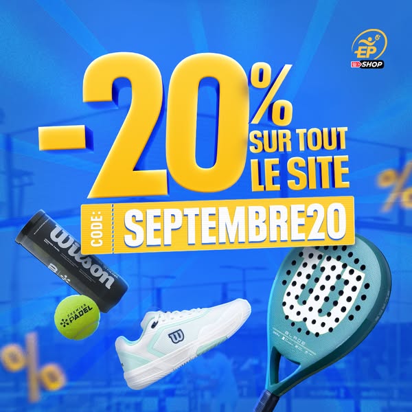 Tout à -20% ! Code SEPTEMBRE20