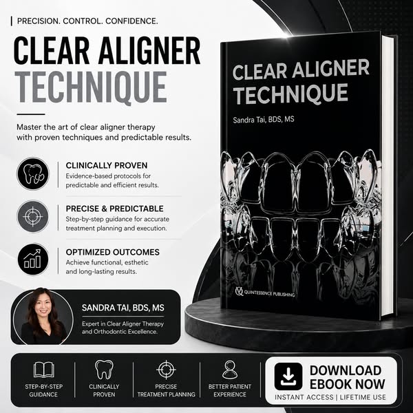 Clear Aligner Technique 2nd Edition 2025