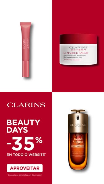 Beauty Days Clarins, com desconto de 35%
