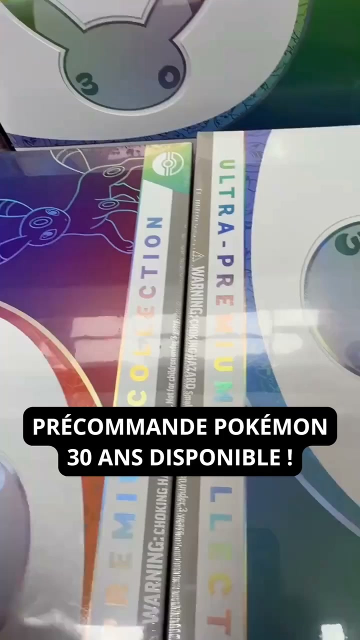 La collection Pokémon 30 ans est là