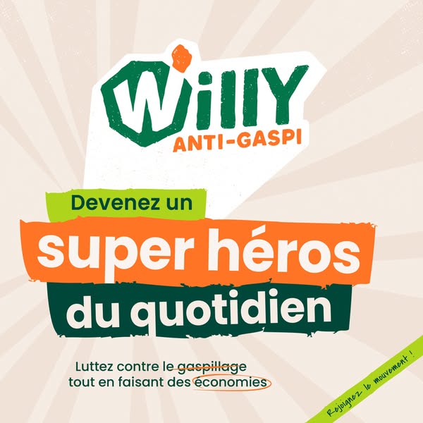Faire ses courses sans se ruiner ? C'est possible avec Willy anti-gaspi !