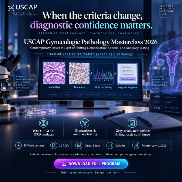 Gynecologic Pathology 2026: What Changed?