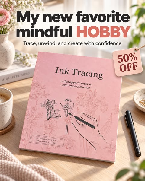 Beginner-FriendlyInk Tracing: A Therapeutic Reverse Coloring Experience