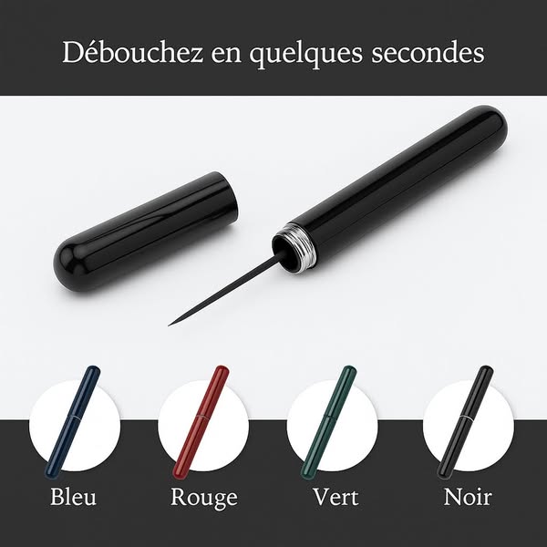 Débouchez en douceur, en quelques secondes !