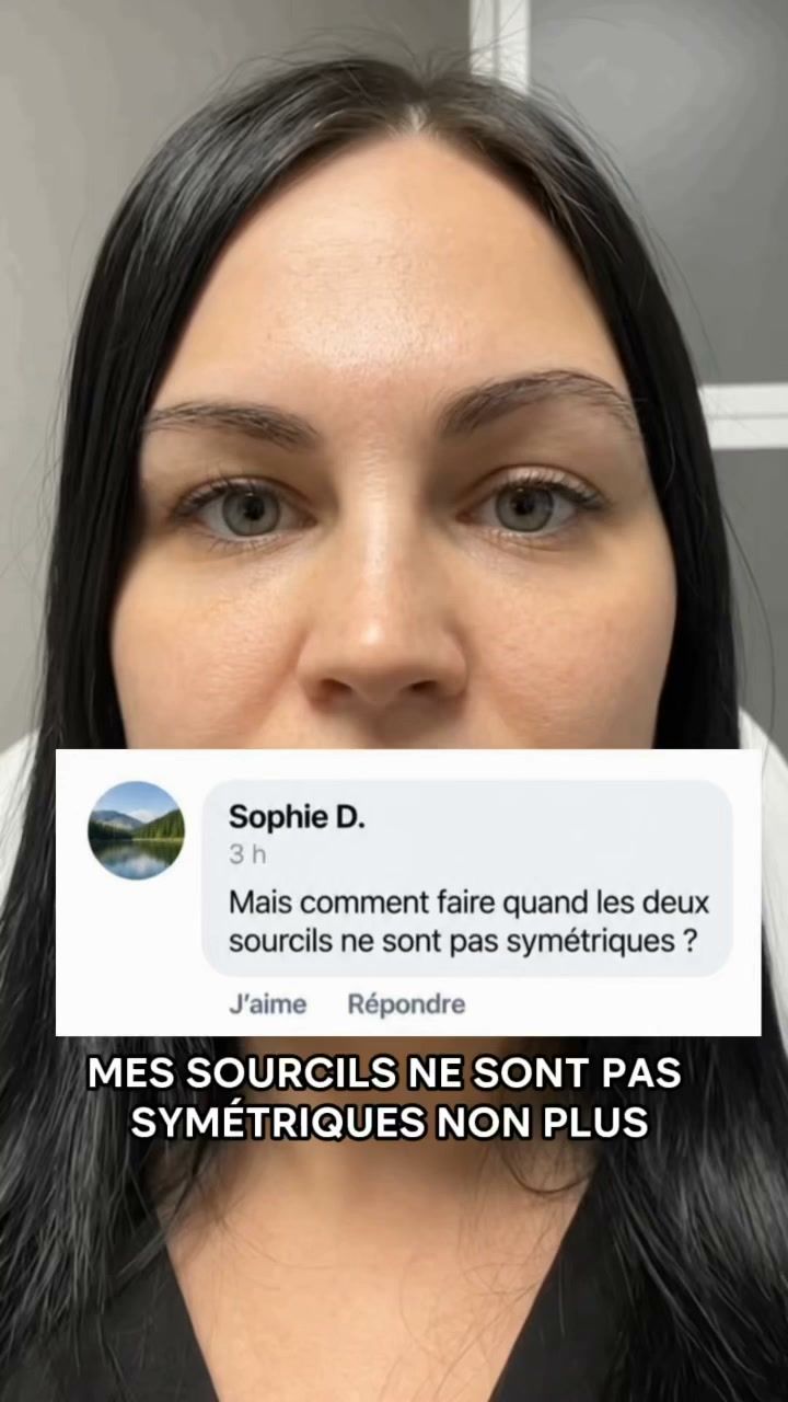 Deux sourcils mieux équilibrés