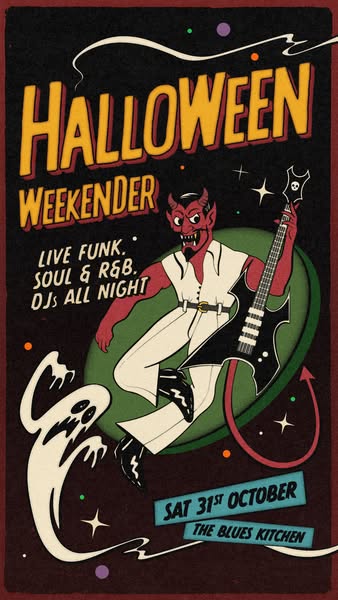 Halloween Weekender @ The Blues Kitchen