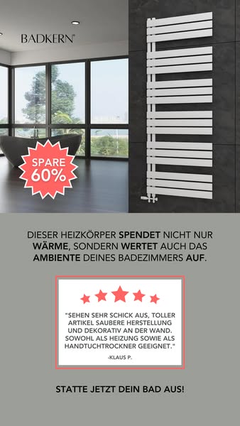 Spare 60% auf Deinen Badheizkörper