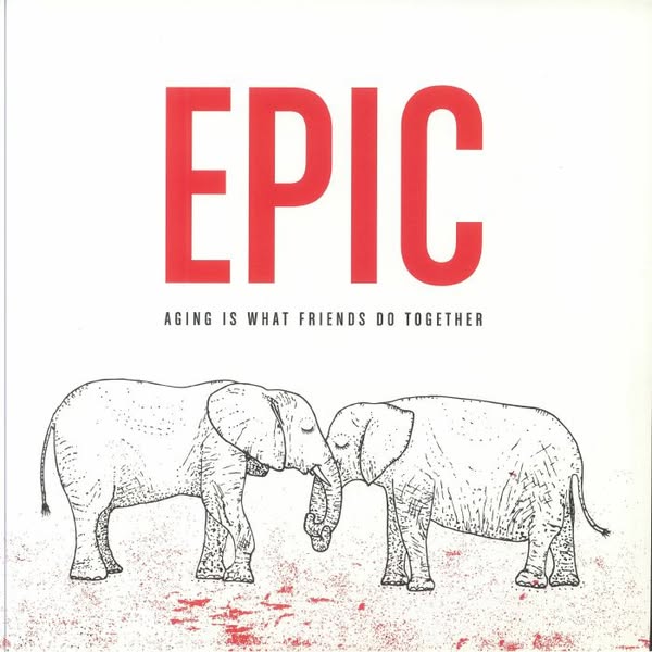Aging Is What Friends Do Together (15th Anniversary Edition) - Epic - marbled vinyl LP + MP3 download code