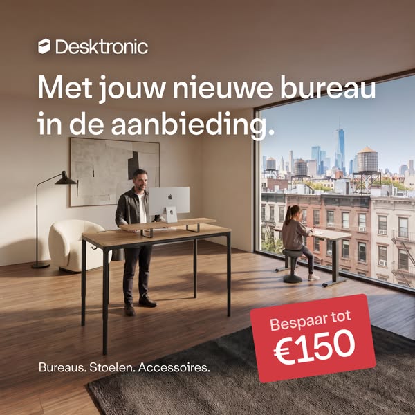 Met jouw nieuwe bureau in de aanbieding.