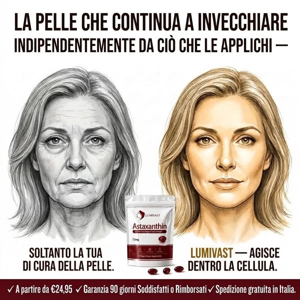 Lumivast™ con astaxantina: sostenere l’idratazione e l’elasticità della pelle dall’interno