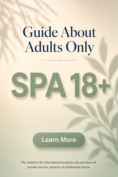 Adults Only Spa Experiences: Guide for Luxury, Relaxation, and Wellness