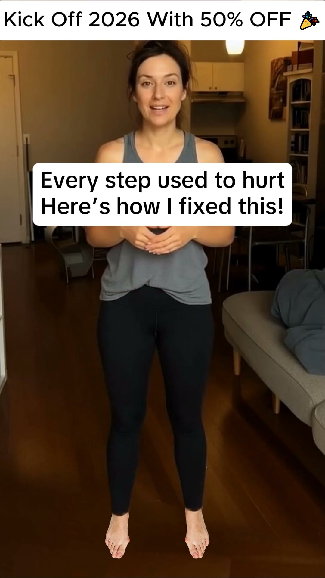 Finally Feel Confident Walking Again — 50% OFF Today