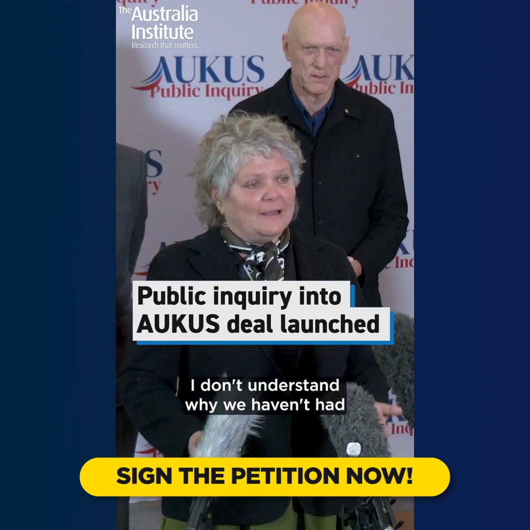 AUKUS TRANSPARENCY NOW!