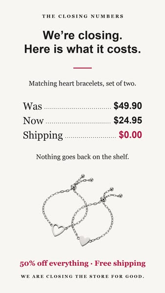 We Are Closing · 50% Off