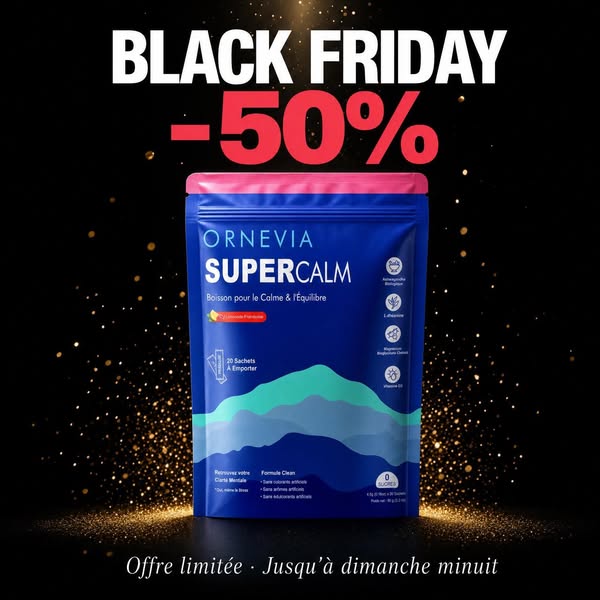 BLACK FRIDAY — −50% sur Ornevia SuperCalm