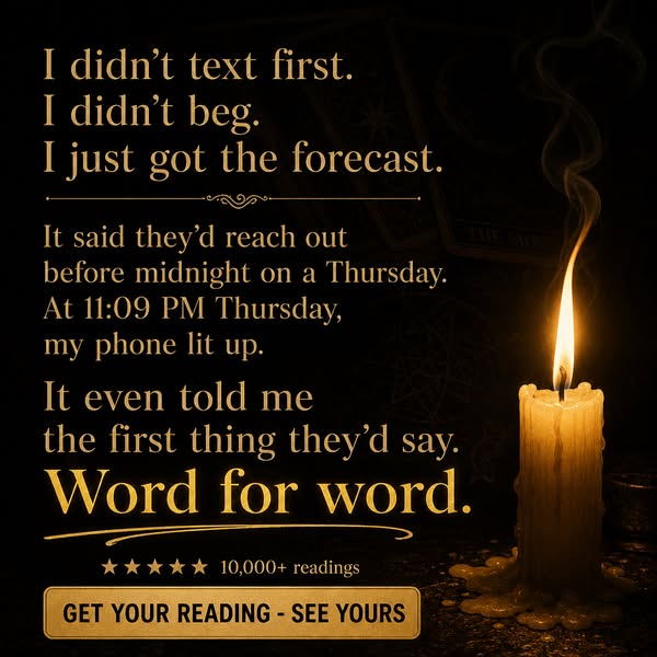 My Reading Said My Ex Would Text By Midnight…