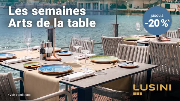 Offres Arts de la table : jusqu'à -20 %*
