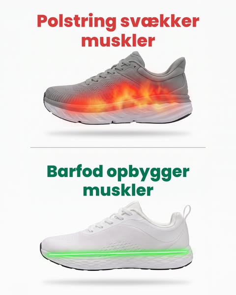 Mindre støtte. Stærkere fødder.