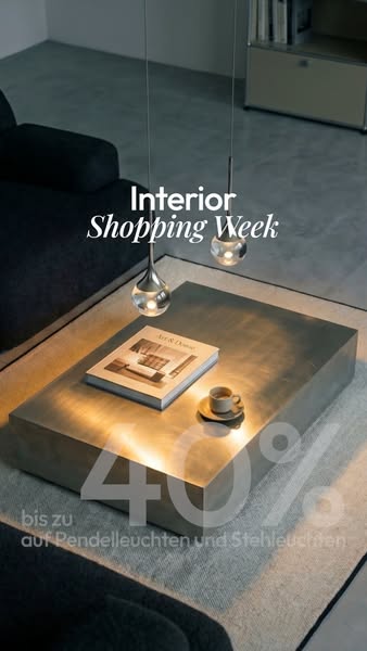 Interior Shopping Week — bis zu 40% auf Steh- & Pendelleuchten.
