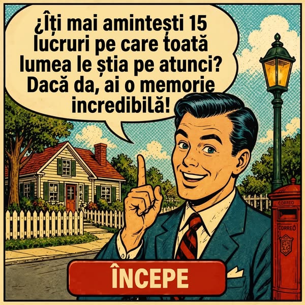 Află mai multe despre lucrurile pe care toată lumea le știa atunci