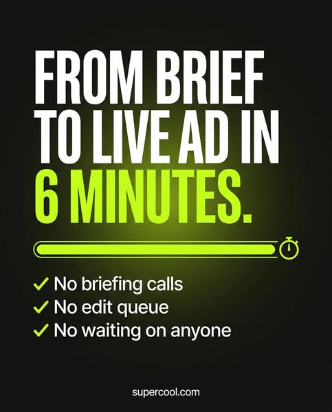From brief to live ad in 6 minutes.