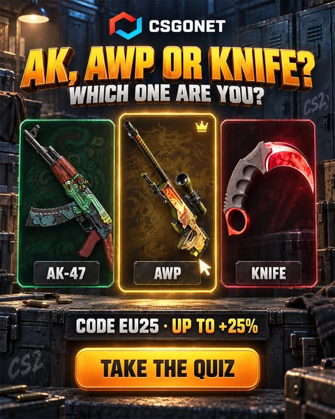 AK, AWP OR KNIFE? +25% EU25