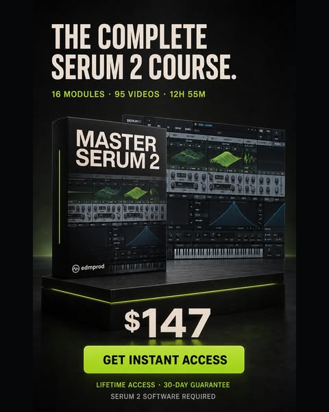 Master Serum 2: Complete Serum 2 Sound Design Course