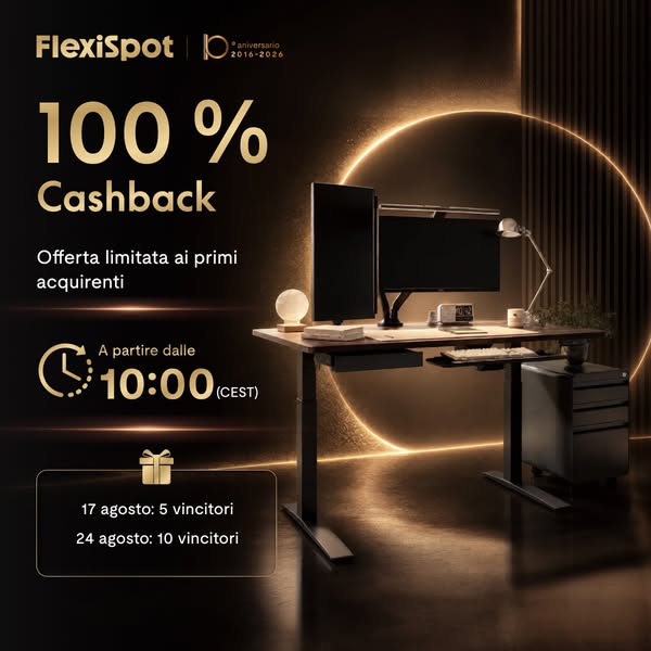 FlexiSpot 10° anniversario: 100% cashback per i primi acquirenti — ci sei?