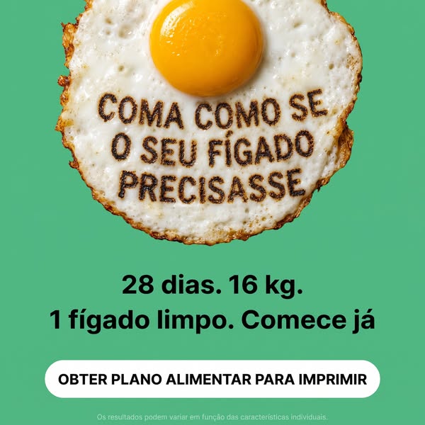 Comece o Detox do Fígado hoje!