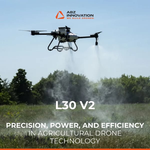 ABZ Innovation L30 V2: Precision, Power, and Efficiency in Agricultural Drone Technology - ABZ