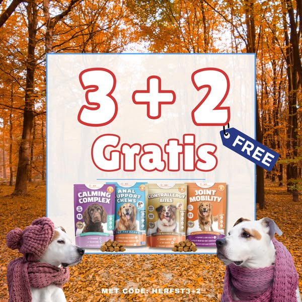 3 + 2 Gratis! Woef!
