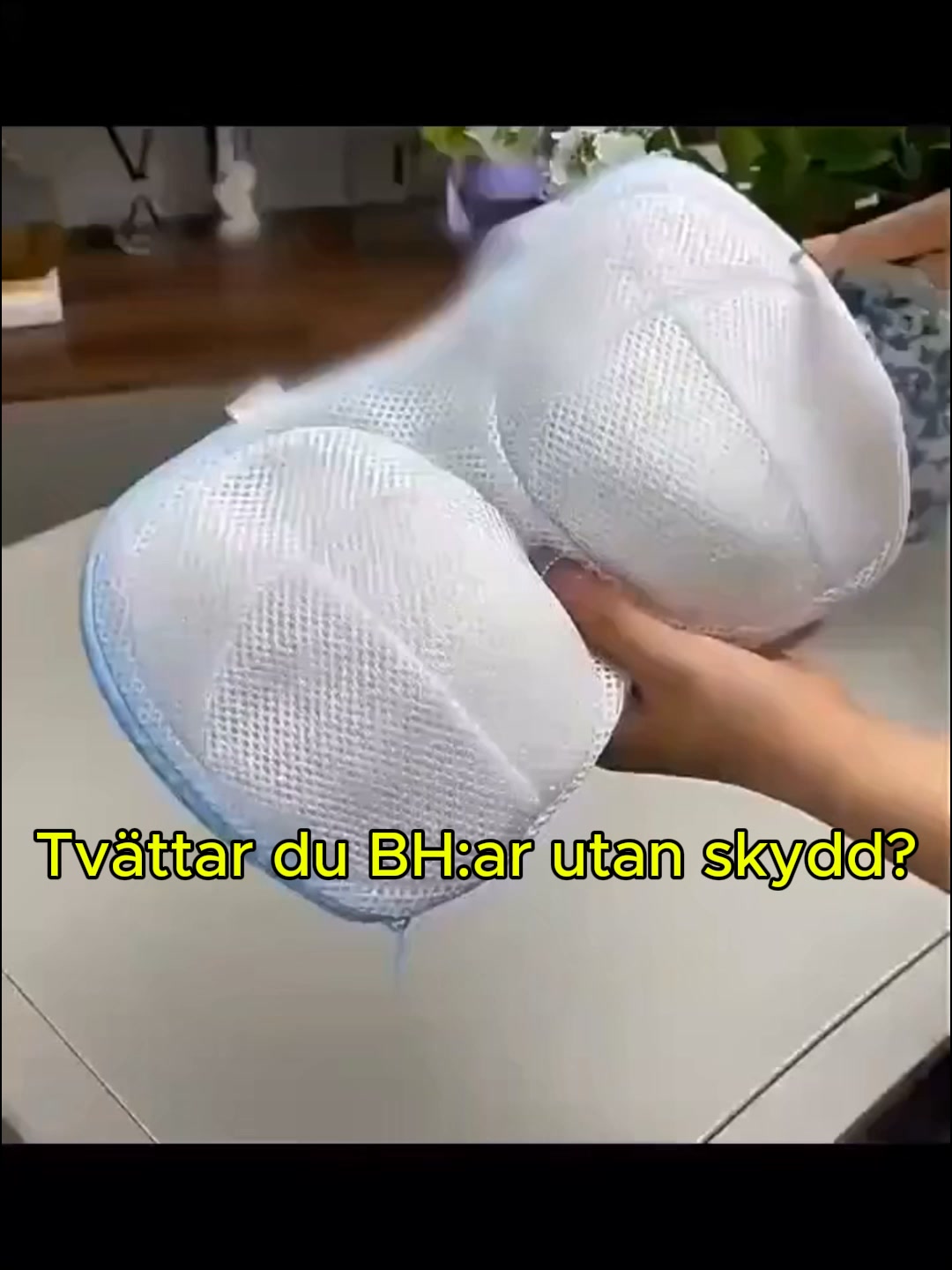 Skydda dina BH:ar