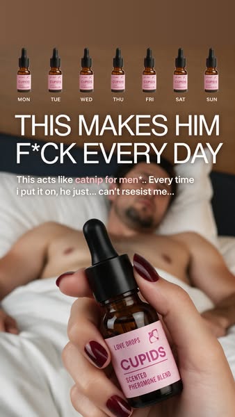 2 Drops And He's Obsessed