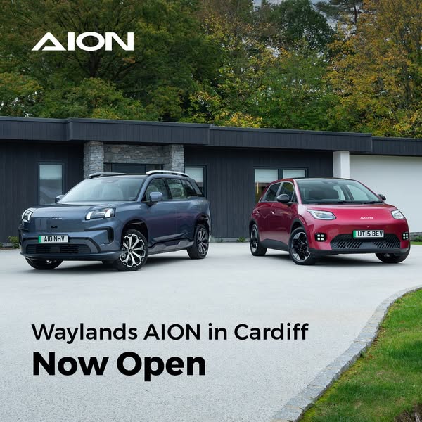Waylands AION Cardiff Now Open