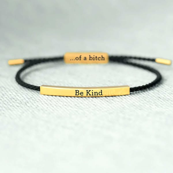 Grab Your 'Be Kind' Reminder