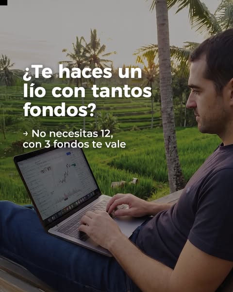 Invertir con solo tres fondos