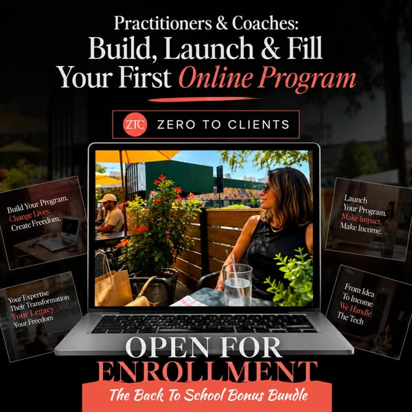 Zero To Clients Fall Enrollment Is Open