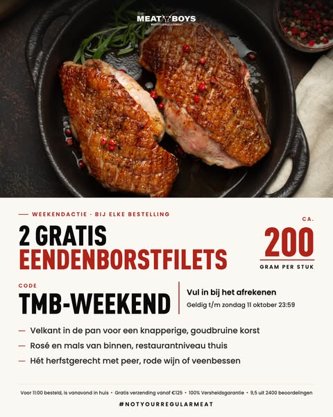 2 Gratis Eendenborstfilets