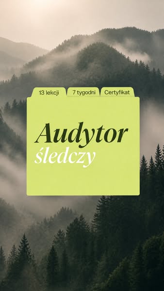 Opanuj audyt śledczy