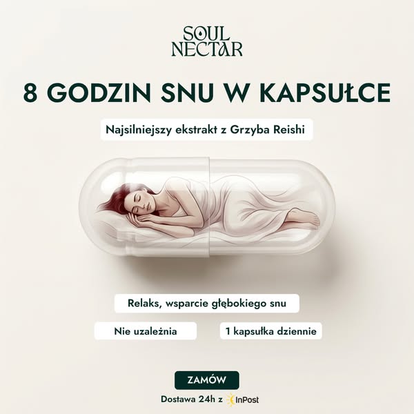 8 Godzin Idealnego Snu w 1 Kapsułce