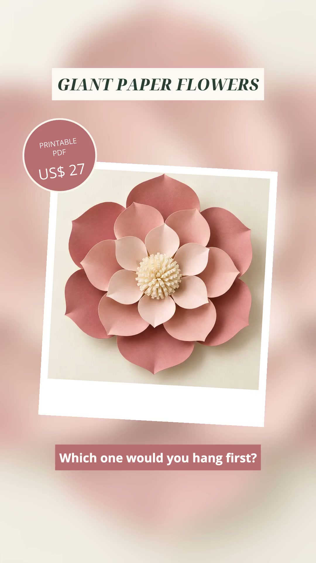 50 Giant Paper Flowers, Step by Step