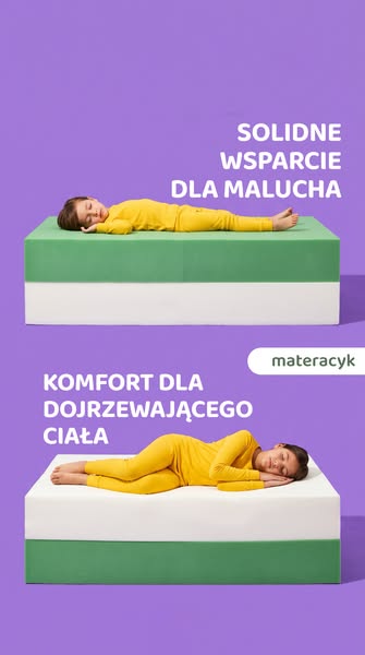 Jeden dwustronny materac na całe dzieciństwo.