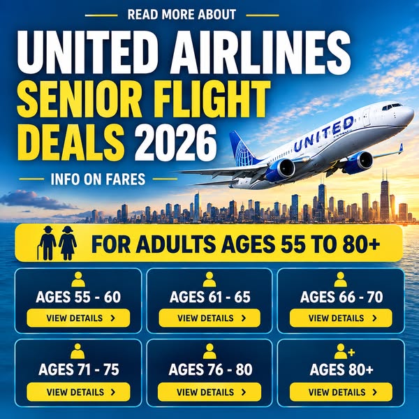United Airlines Senior Flight Deals 2026 and Info on fares - Explore More