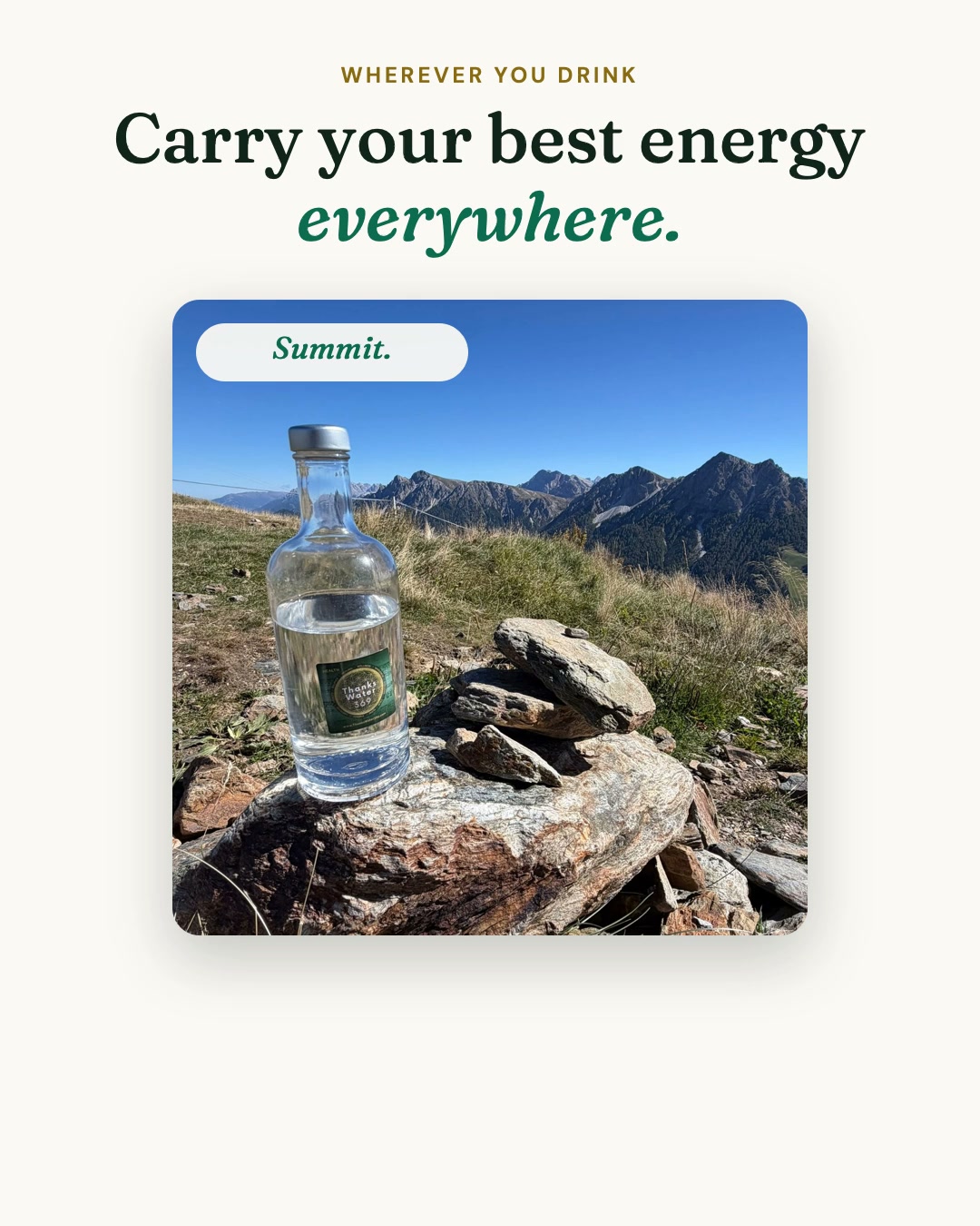 Carry your best energy everywhere