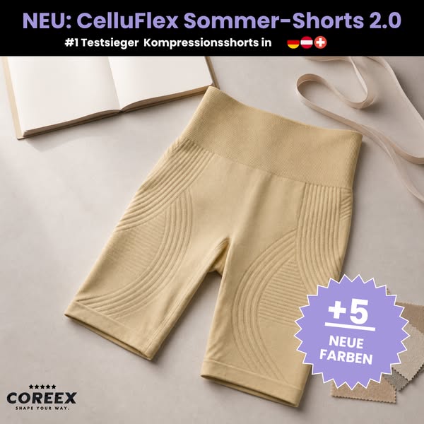 CelluFlex 3D-Shorts 2.0 - perfekt für den Sommer!