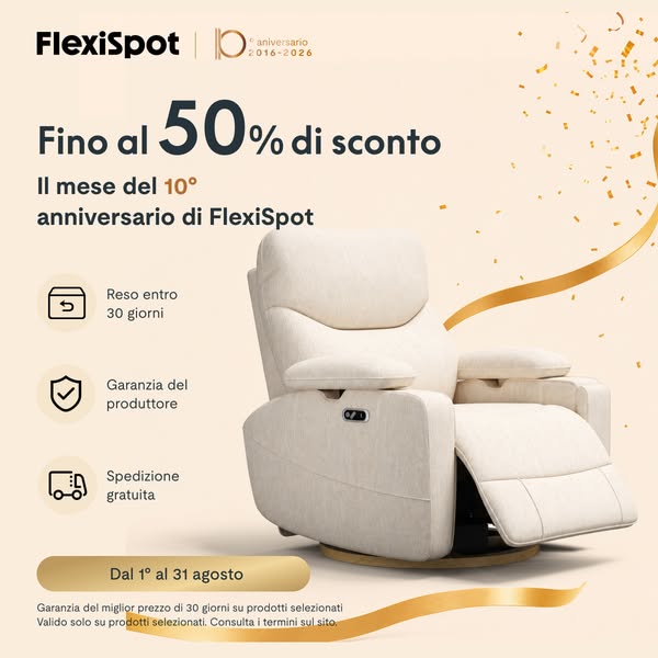 fino al 50% sulle poltrone relax — tutto agosto, 10° anniversario